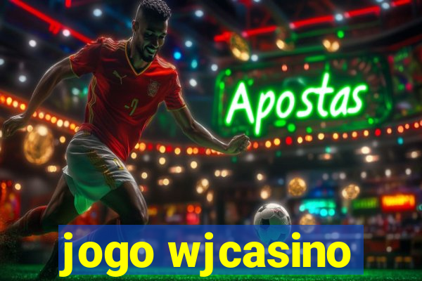 jogo wjcasino
